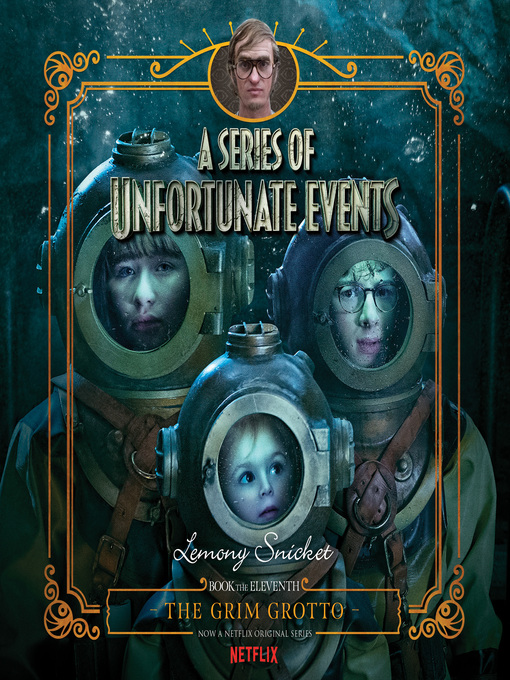 Lemony Snicket创作的The Grim Grotto作品的详细信息 - 可供借阅
